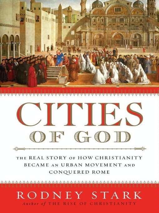 Title details for Cities of God by Rodney Stark - Available